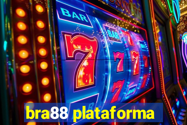 bra88 plataforma